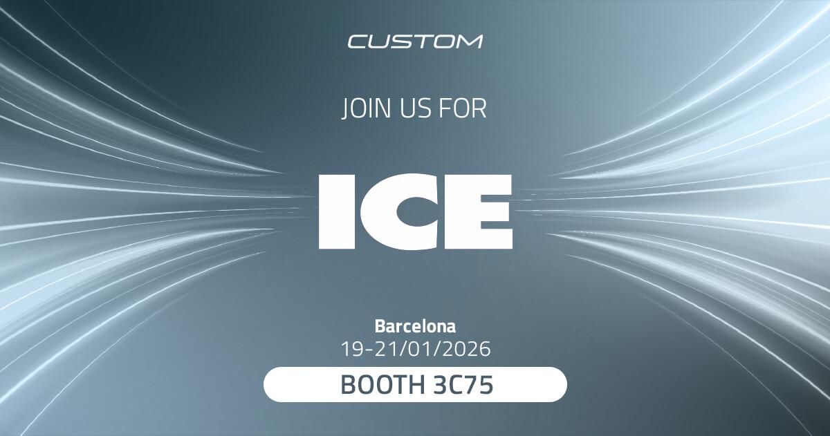 Custom at ICE 2026 - Barcellona